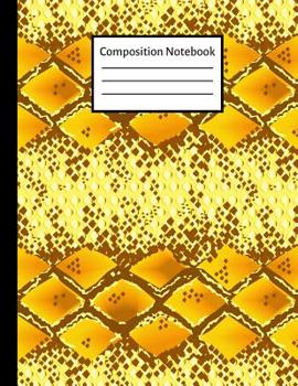 Paperback Composition Notebook: Yellow Snake Skin College Ruled Notebook for School, Students and Teachers Book