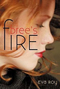Hardcover Bree's Fire Book