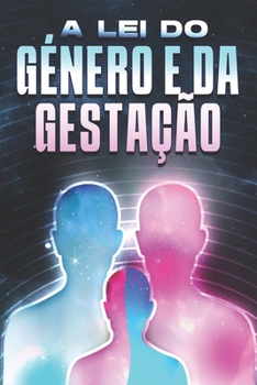 Paperback A Lei Do Género E Da Gestação: Leis do Universo #12 [Portuguese] Book