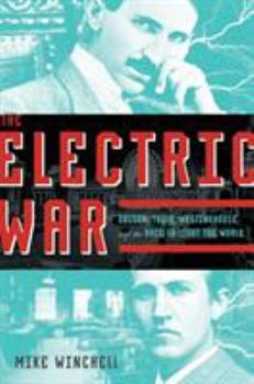 The Electric War - Book #1 of the Gilded Age