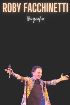 Roby Facchinetti: Biografia (Italian Edition)