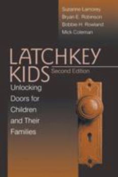 Paperback Latchkey Kids: Unlocking Doors for Children and Their Families Book