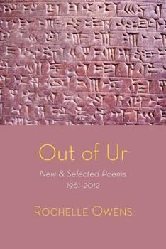 Paperback Out of Ur: New & Selected Poems 1961-2012 Book