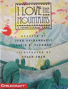 Paperback I Love the Mountains (A Traditional Song) Book