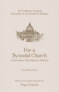 Paperback For a Synodal Church: Communion, Participation, Mission Book