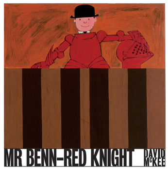 Hardcover Mr. Benn: Red Knight Book
