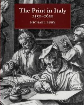 Paperback The Print in Italy : 1550-1620 Book