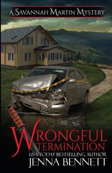 Wrongful Termination - Book #16 of the Savannah Martin Mystery