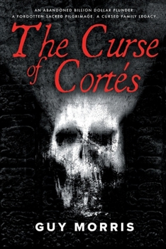 Paperback The Curse of Cortés. Book