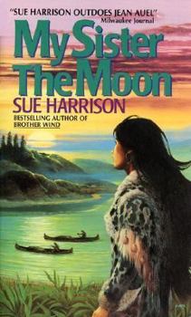 Mass Market Paperback My Sister the Moon Book