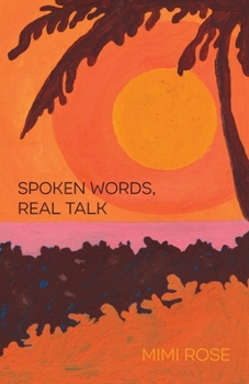Paperback Spoken Words, Real Talk Book