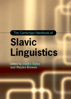 Hardcover The Cambridge Handbook of Slavic Linguistics Book
