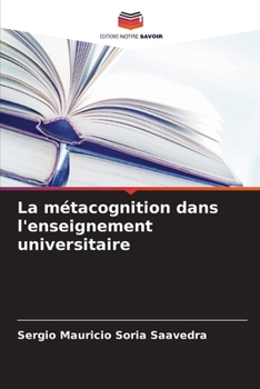 Paperback La métacognition dans l'enseignement universitaire [French] Book