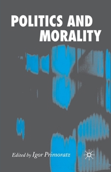 Paperback Politics and Morality Book