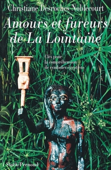 Paperback Amours et fureurs de la lointaine [French] Book