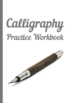 Paperback Calligraphy: Practice Workbook 6x9 50 paged calligraphy practice notebook exercise book - 25 pages of slant grid and 25 pages for c Book