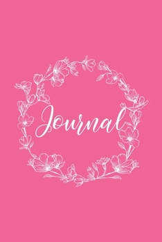 Journal: Pink Lined Notebook | Cute Color Journal | Daily Journal | 6x9 inches, 100 pages