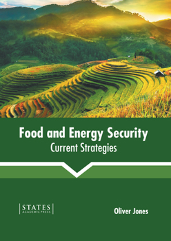Hardcover Food and Energy Security: Current Strategies Book
