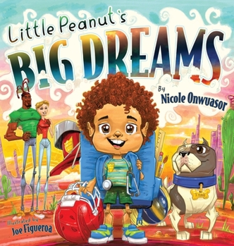 Hardcover Little Peanut's Big Dreams Book