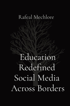 Paperback Education Redefined Social Media Across Borders Book