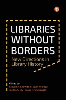 Paperback Libraries Without Borders: New Directions in Library History Book