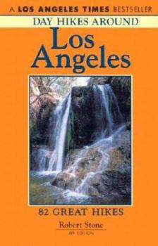 Paperback Day Hikes Around Los Angeles: 82 Great Hikes Book