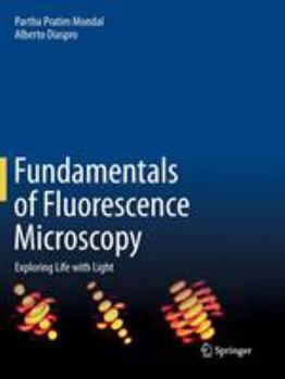 Paperback Fundamentals of Fluorescence Microscopy: Exploring Life with Light Book
