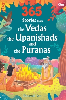 Hardcover 365 Stories from the Vedas, the Upanishads and the Puranas Book