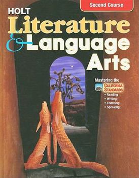Hardcover California Holt Literature & Language Arts, Second Course Book