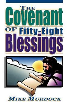 Paperback The Covenant of Fifty-Eight Blessings Book