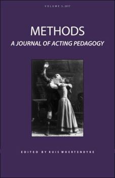 Paperback Methods Vol 3: A Journal of Acting Pedagogy Book