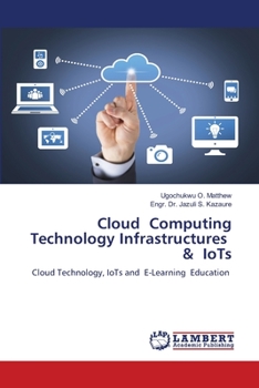 Paperback Cloud Computing Technology Infrastructures & IoTs Book