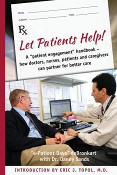 Paperback Let Patients Help! Book