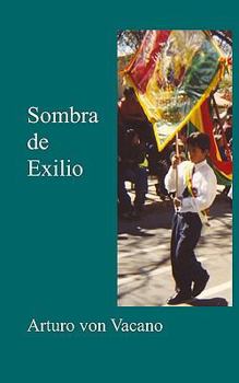 Paperback Sombra De Exilio [Spanish] Book