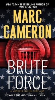 Brute Force - Book #6 of the Jericho Quinn