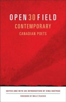 Paperback Open Field: An Anthology of Contemporary Canadian Poets Book