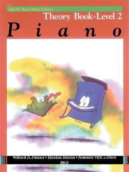 Paperback Alfred's Basic Piano Library Theory, Bk 2 (Alfred's Basic Piano Library, Bk 2) Book