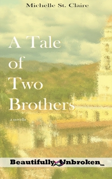 Paperback A Tale of Two Brothers Book