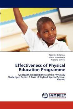 Paperback Effectiveness of Physical Education Programme Book