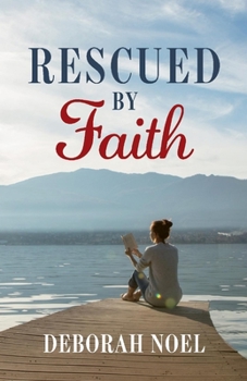 Paperback Rescued by Faith: Volume 1 Book