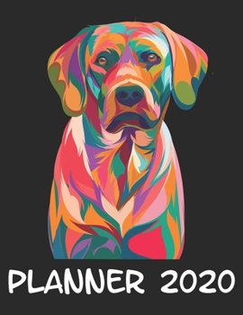 Planner 2020: Planner Weekly and Monthly for 2020 Calendar Business Planners Organizer For To do list 8,5“ x 11“ with Rhodesian Ridgeback Dog