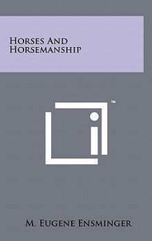 Hardcover Horses And Horsemanship Book