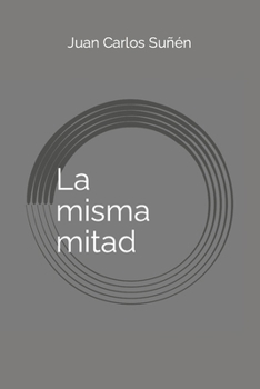 Paperback La misma mitad [Spanish] Book
