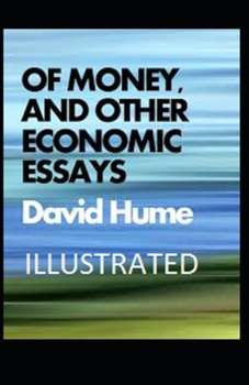Paperback Of Money, and Other Economic Essays Illustrated Book