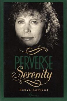 Paperback Perverse Serenity Book