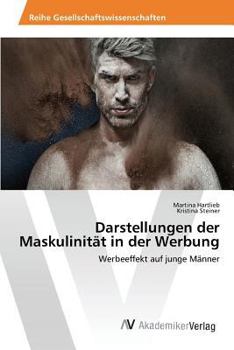 Paperback Darstellungen der Maskulinität in der Werbung [German] Book