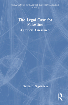 Hardcover The Legal Case for Palestine: A Critical Assessment Book