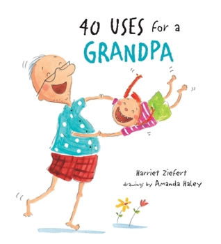 Paperback 40 Uses for a Grandpa Book