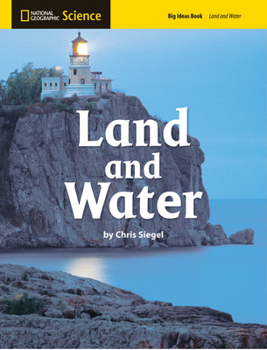 Paperback National Geographic Science 1-2 (Earth Science: Land and Water): Big Ideas Student Book