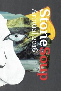 Stone Soup Annual 2018